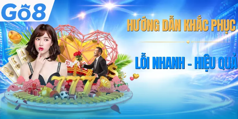 dang-nhap-go8-xu-ly-loi