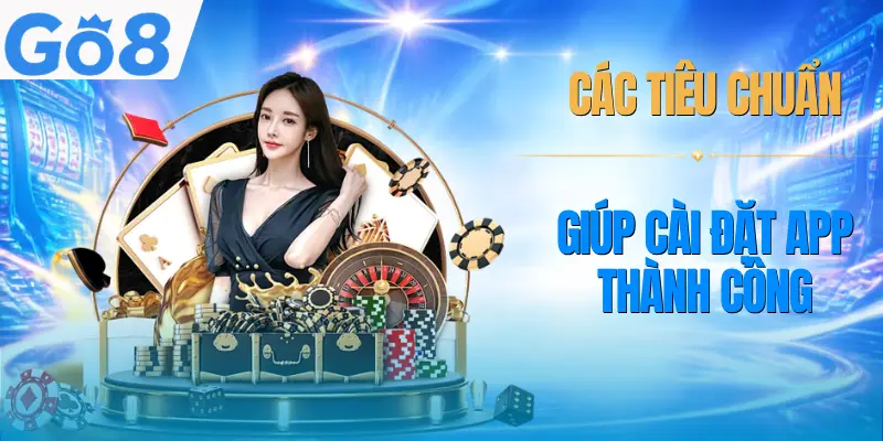 tai-app-go8-cac-yeu-cau